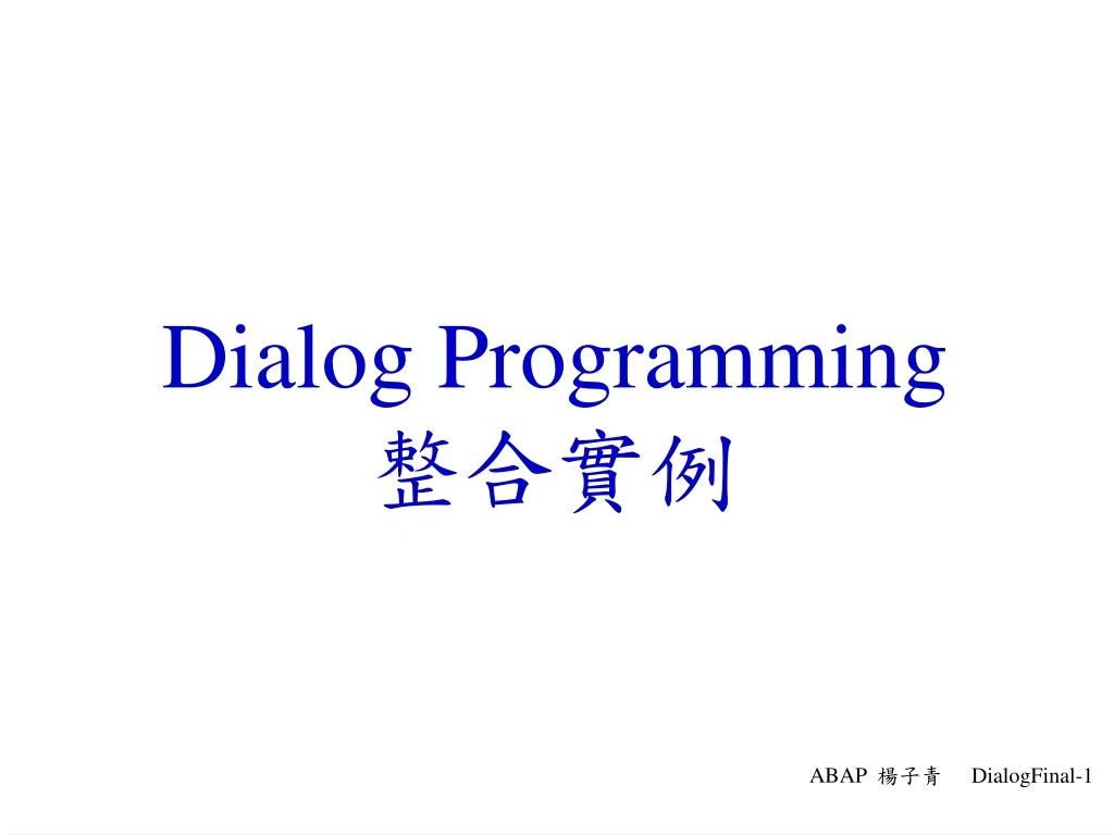 dialog programming