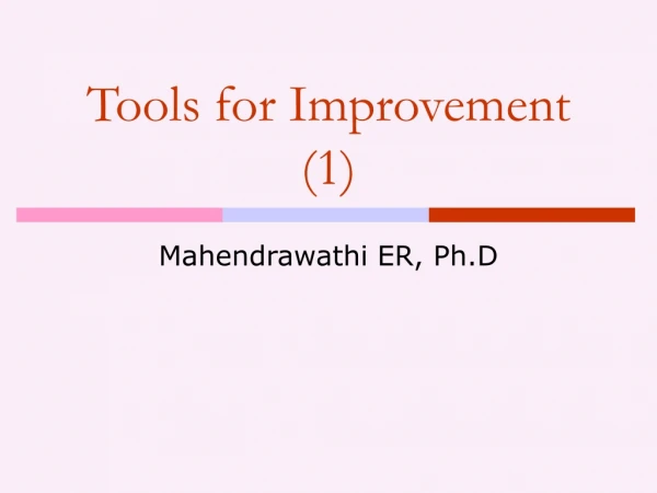 Tools for Improvement (1)