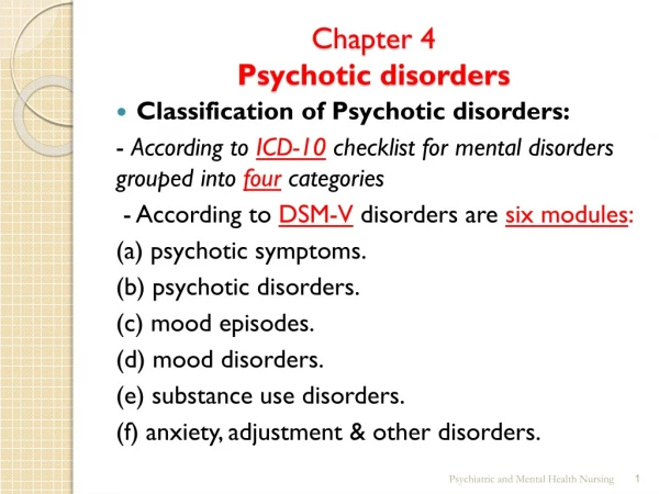 Chapter 4 Psychotic disorders