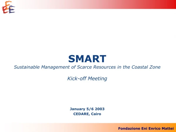 SMART Sustainable Management of Scarce Resources in the Coastal Zone Kick-off Meeting