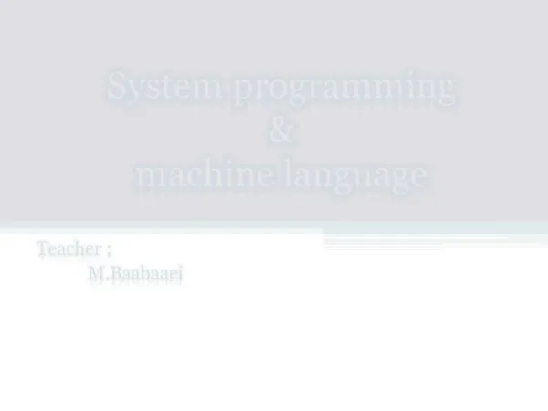 System programming machine language
