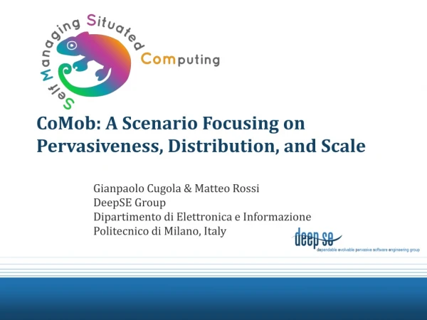 CoMob: A Scenario Focusing on Pervasiveness, Distribution, and Scale