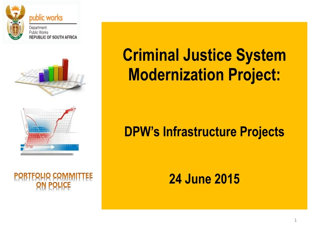 criminal justice system modernization project dpw s infrastructure projects 24 june 2015