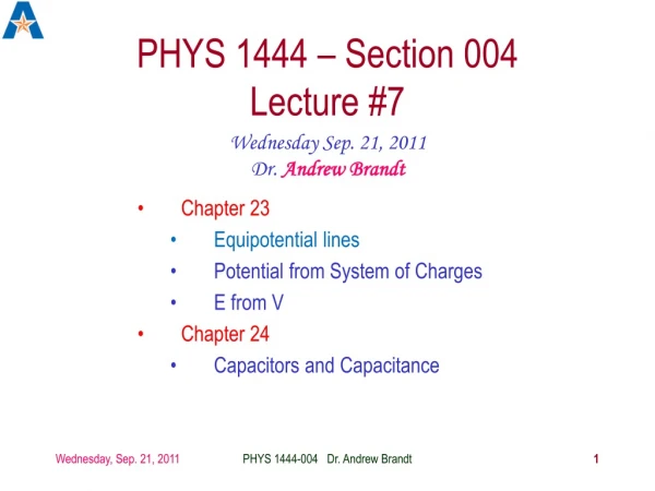 PHYS 1444 – Section 004 Lecture #7