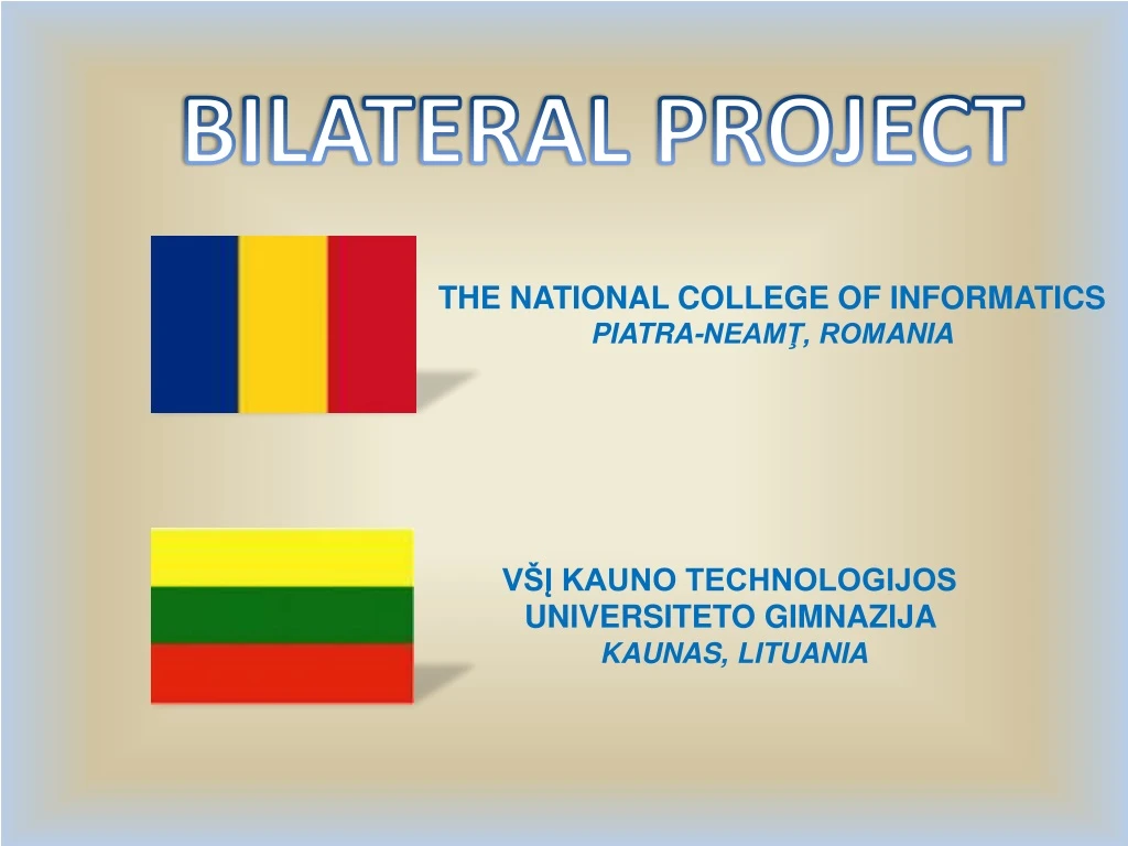 bilateral project