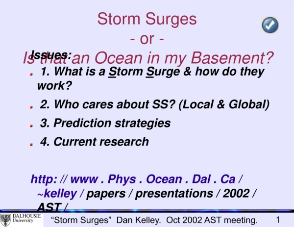 Storm Surges - or - Is that an Ocean in my Basement?
