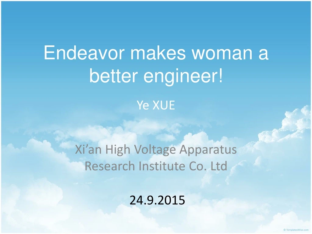 endeavor makes woman a better engineer
