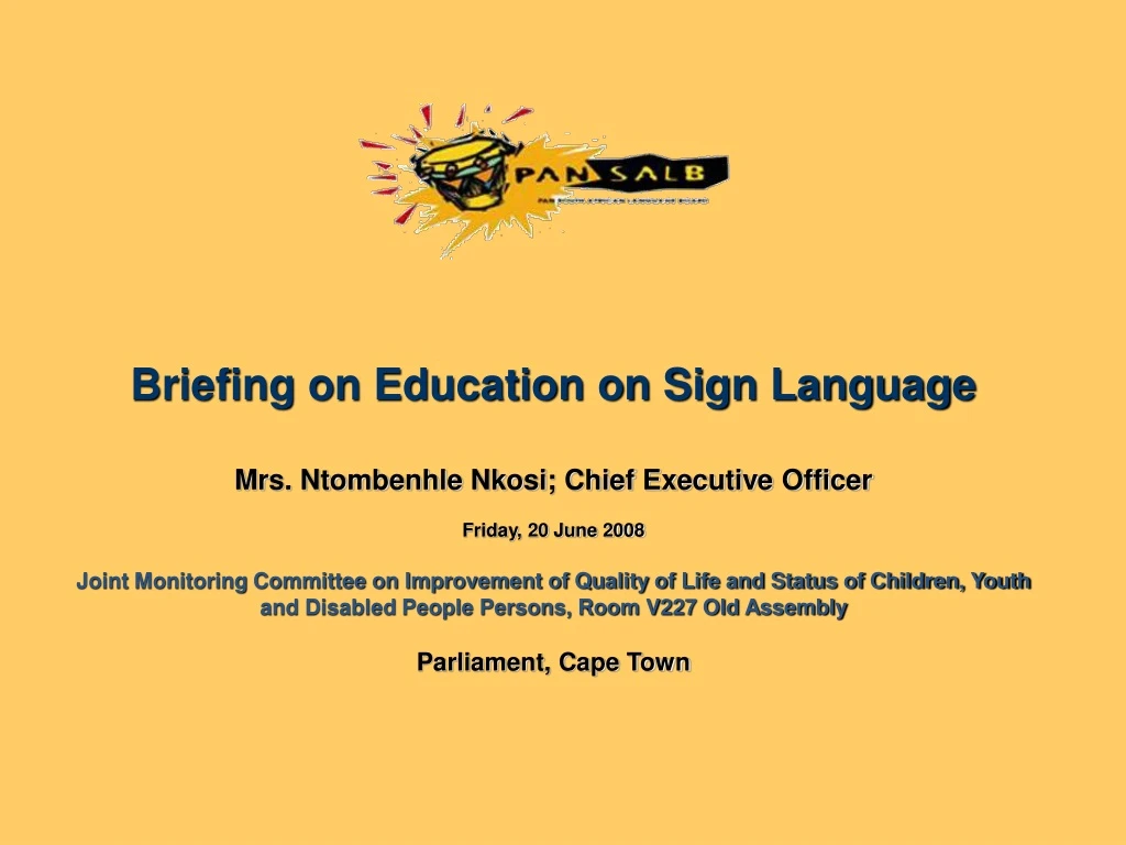 briefing on education on sign language