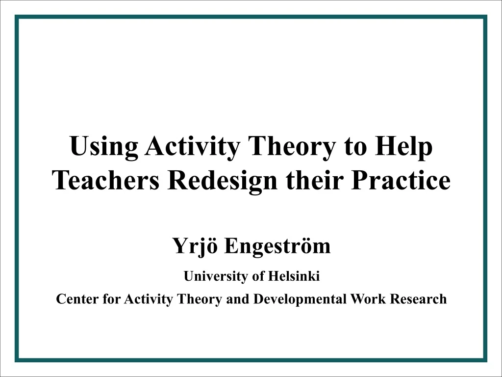 using activity theory to help teachers redesign