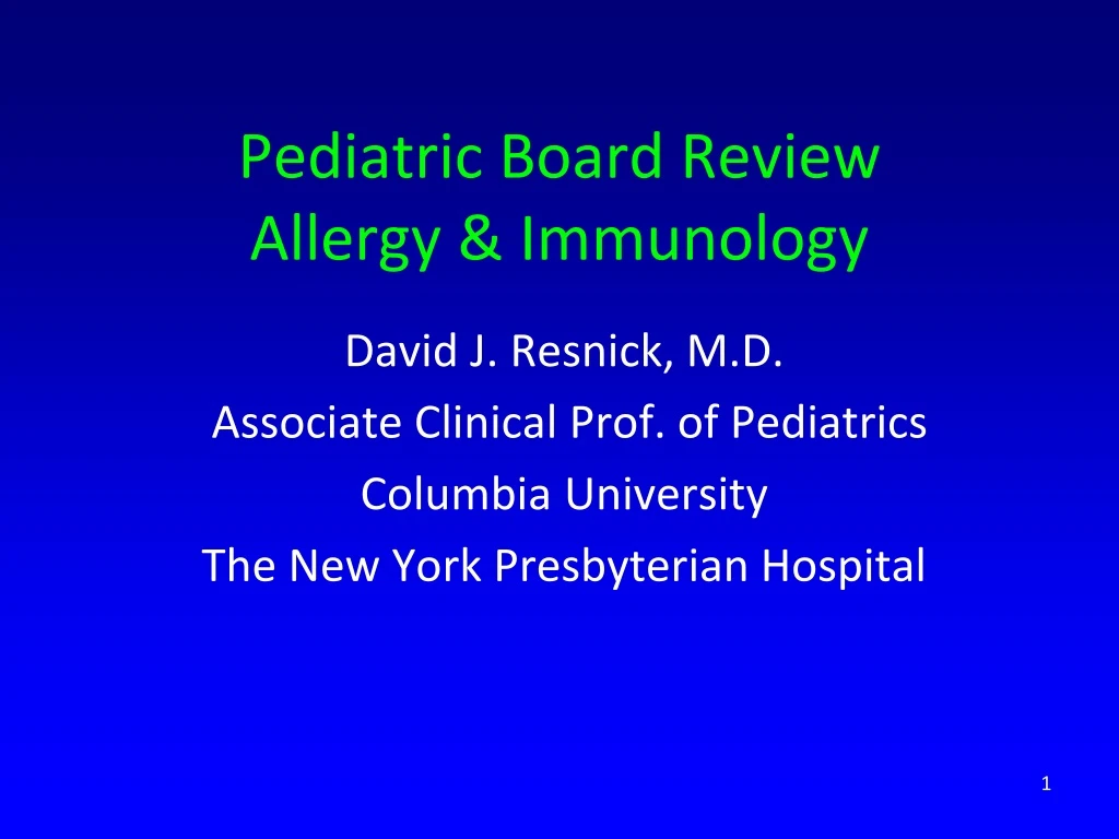 pediatric board review allergy immunology