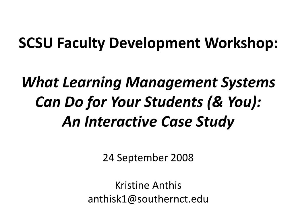 scsu faculty development workshop what learning