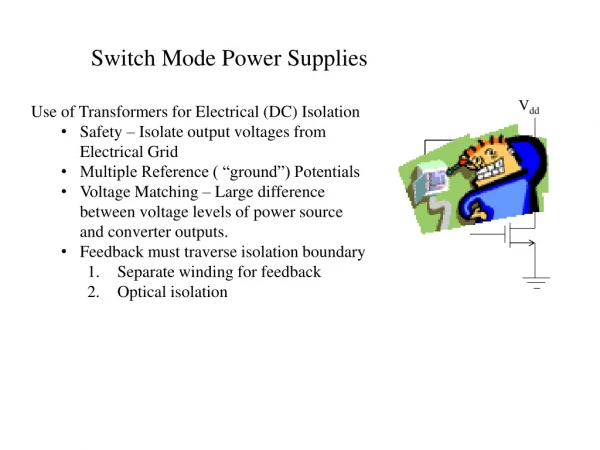 Switch Mode Power Supplies