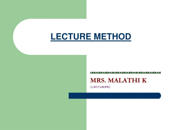 LECTURE METHOD