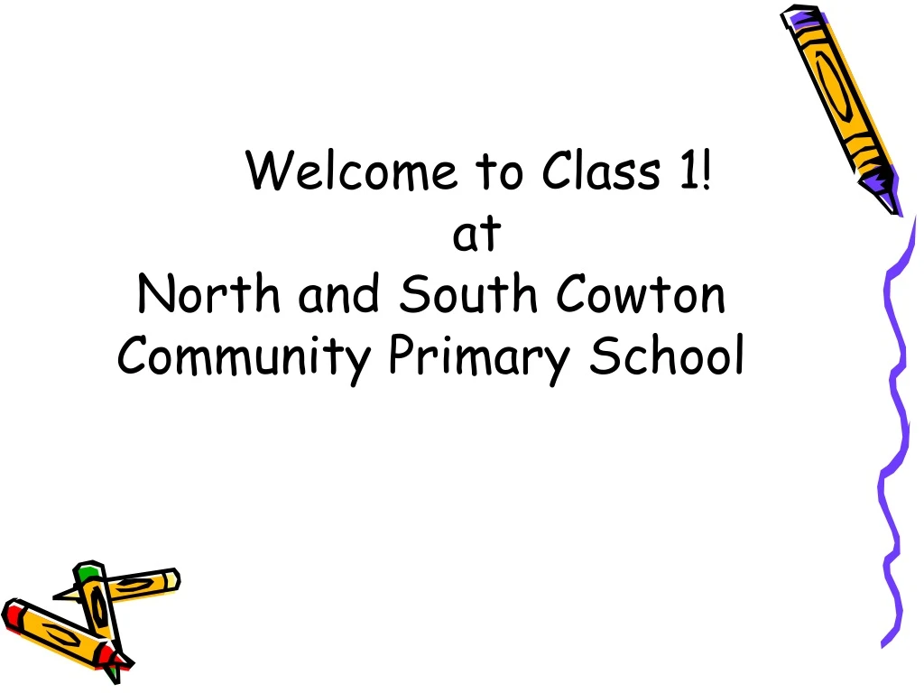 welcome to class 1 at north and south cowton community primary school