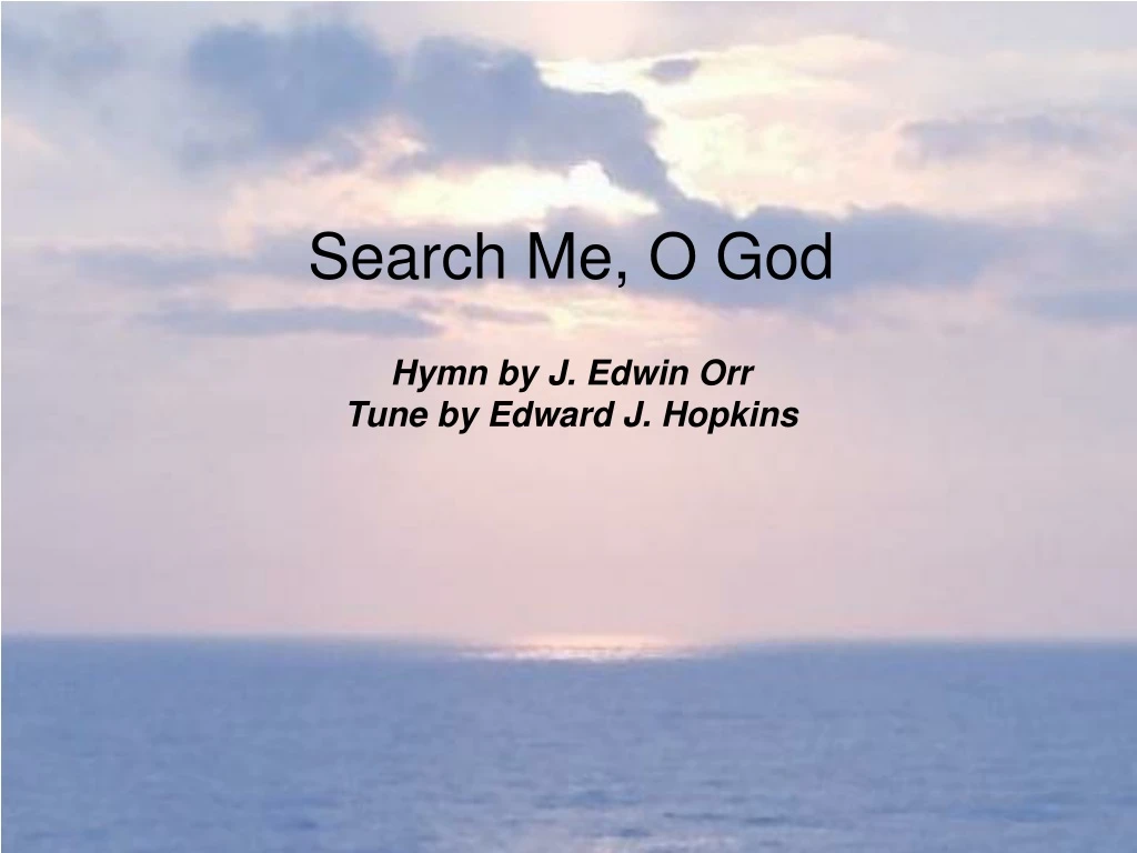 search me o god