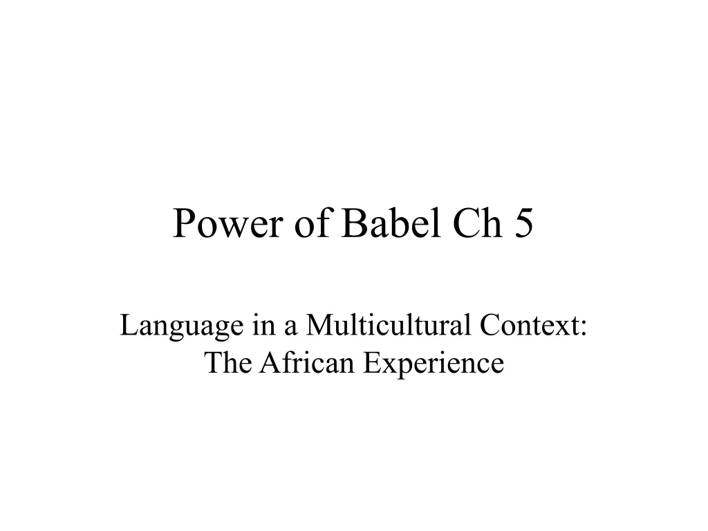 power of babel ch 5
