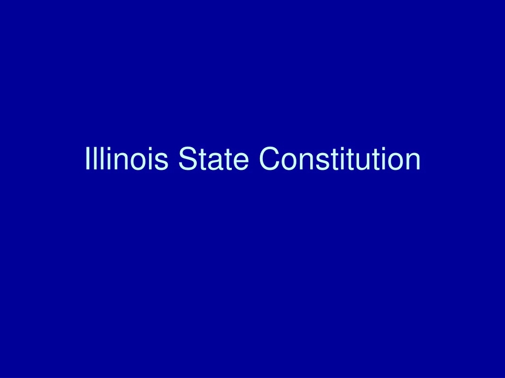 illinois state constitution