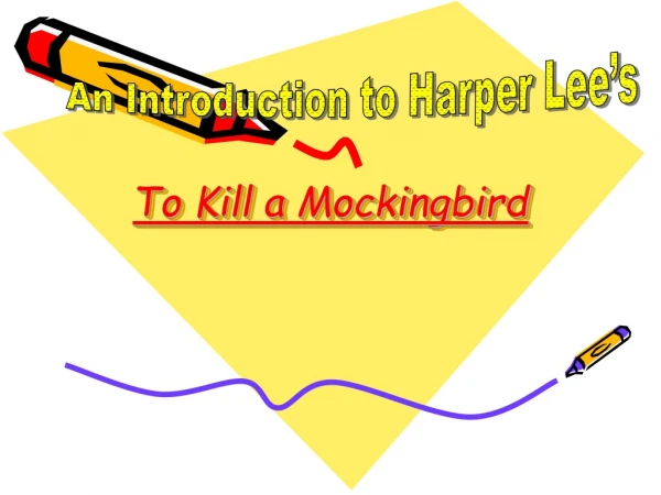 To Kill a Mockingbird