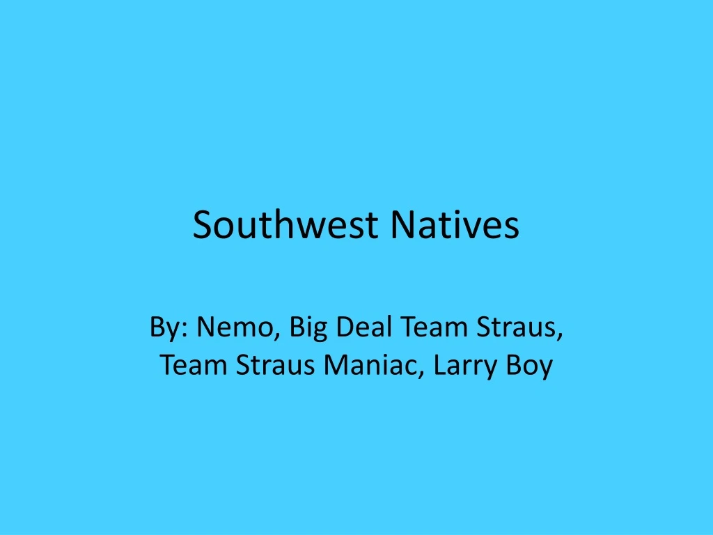 southwest natives