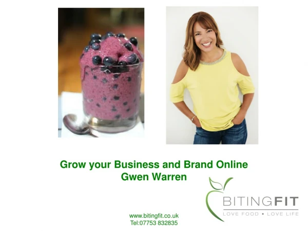 Grow your Business and Brand Online Gwen Warren
