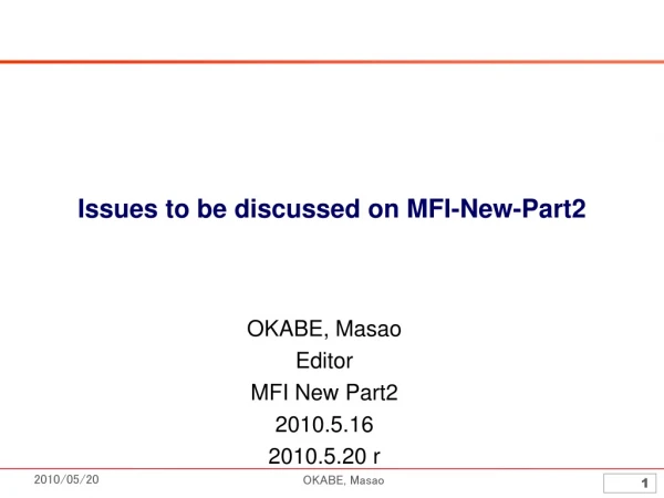 Issues to be discussed on MFI-New-Part2