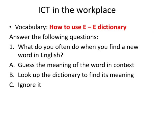 ICT in the workplace