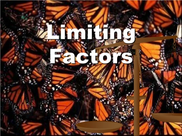 Limiting Factors