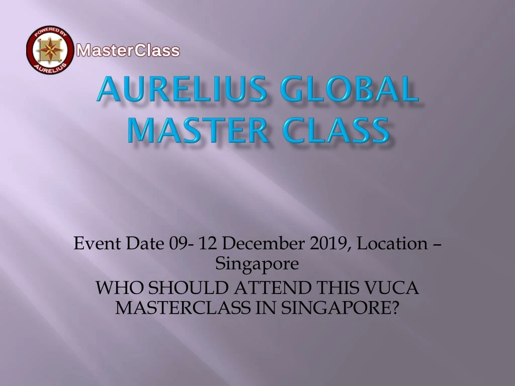 aurelius global master class