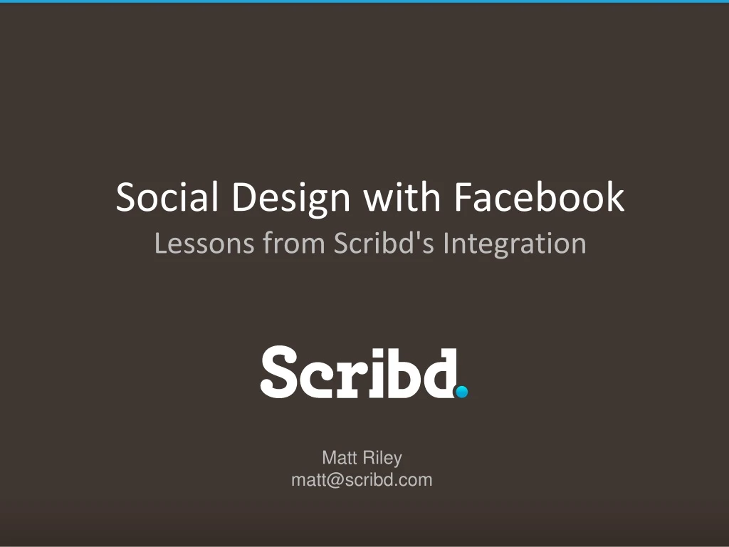 social design with facebook lessons from scribd