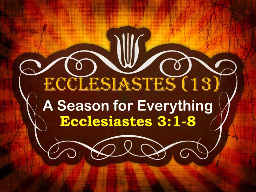 ecclesiastes 13