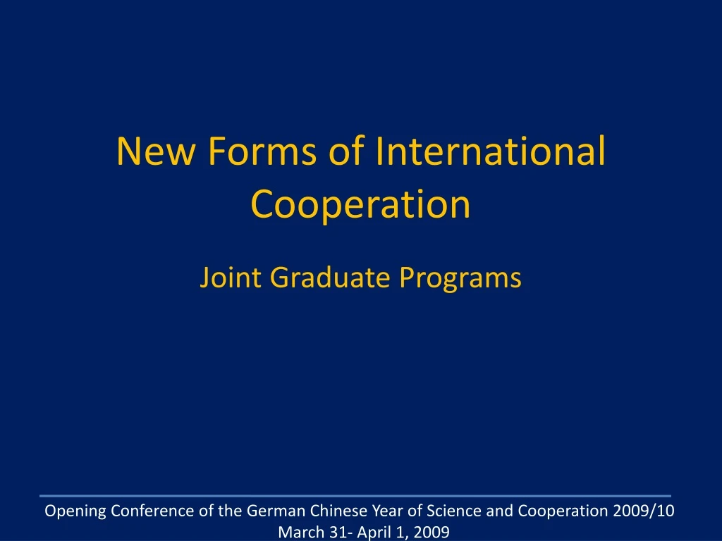 new forms of international cooperation
