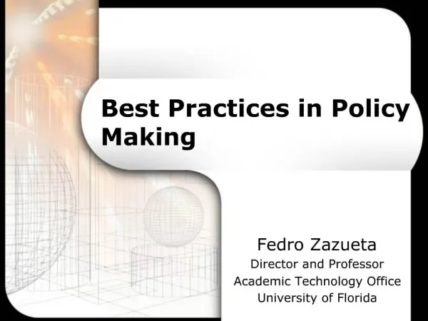 Best Practices in Policy Making
