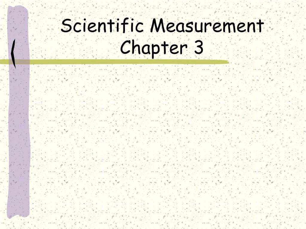 scientific measurement chapter 3
