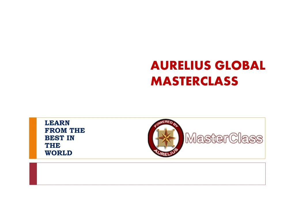 aurelius global masterclass