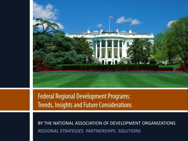Federal Regional Development Programs: Trends, Insights and Future Considerations