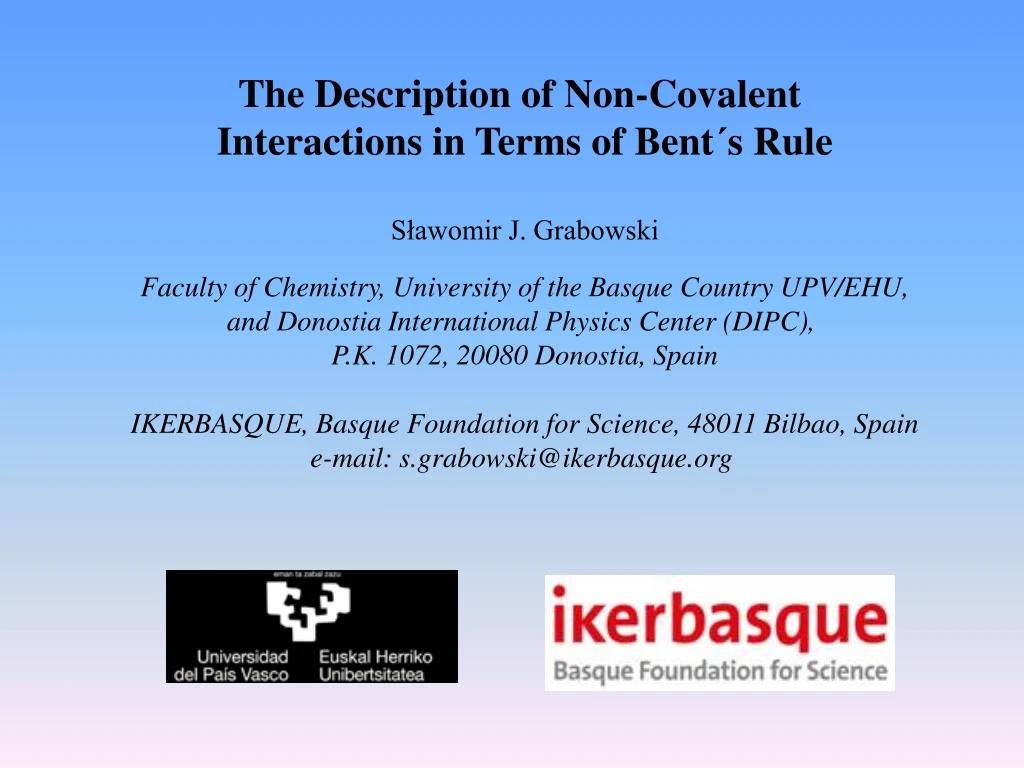 the description of non covalent interactions