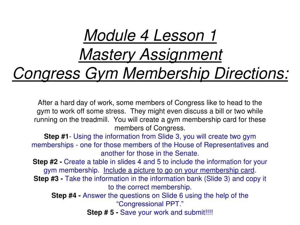module 4 lesson 1 mastery assignment congress gym membership directions