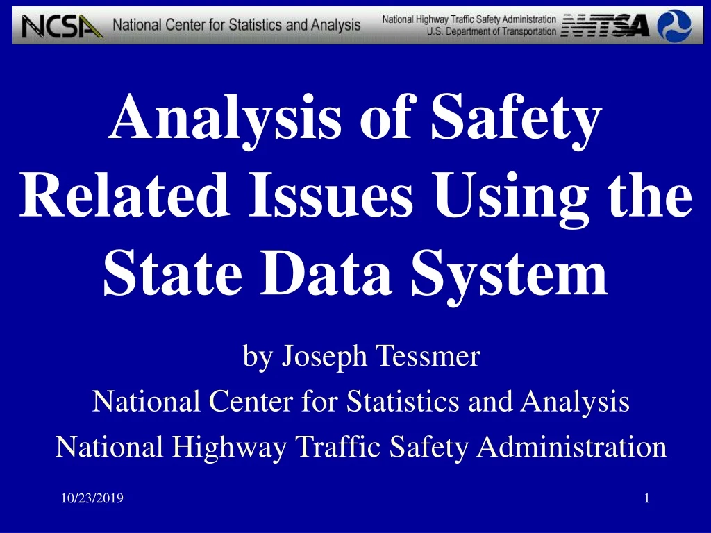 analysis of safety related issues using the state data system