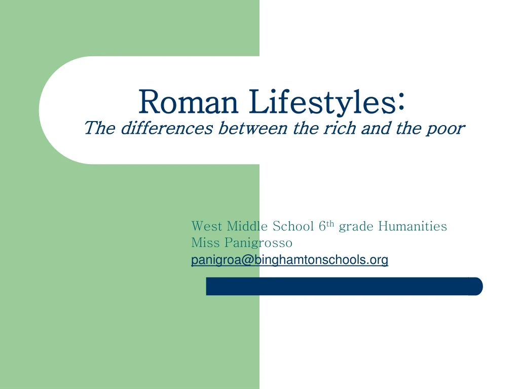 roman lifestyles the differences between the rich and the poor