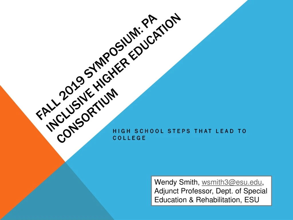 fall 2019 symposium pa inclusive higher education consortium