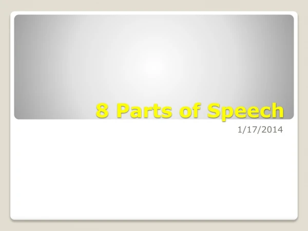 8 Parts of Speech