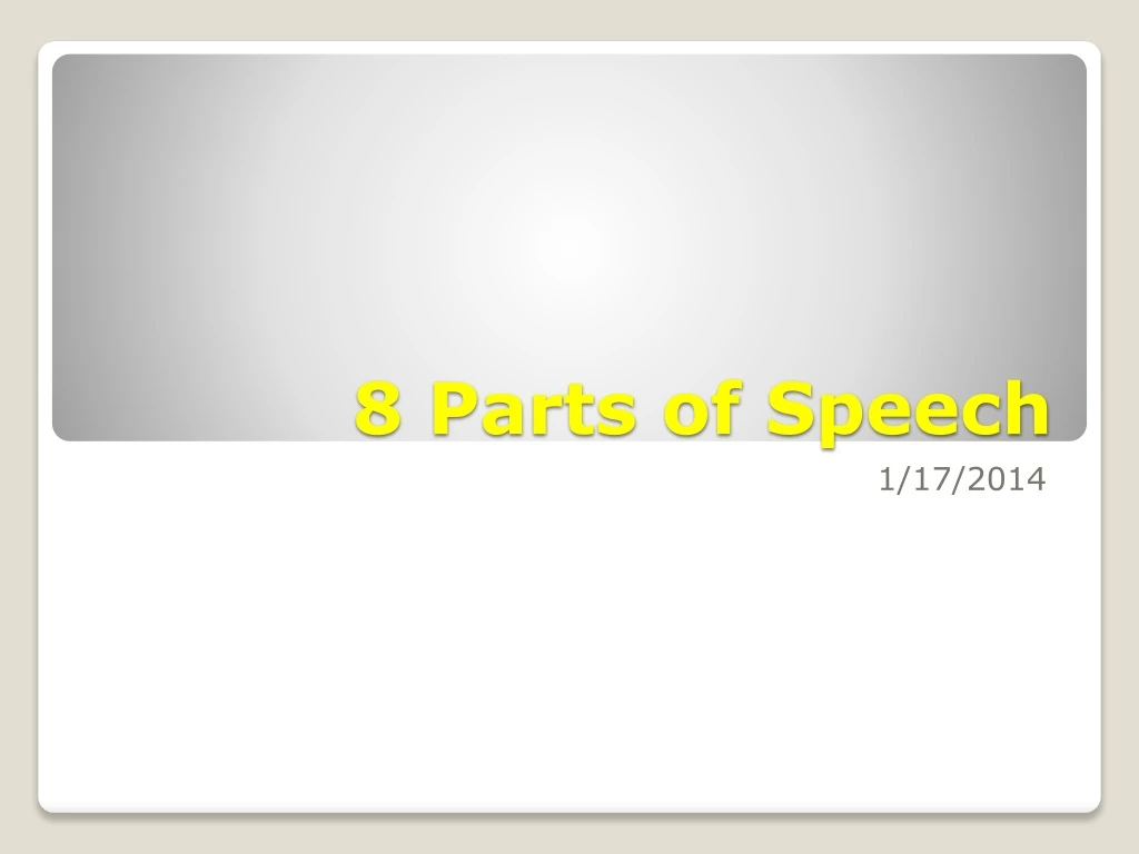 8 parts of speech