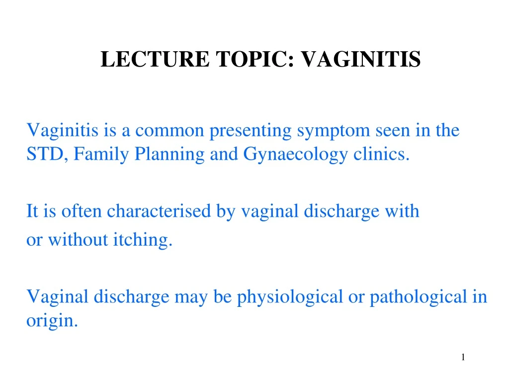 lecture topic vaginitis