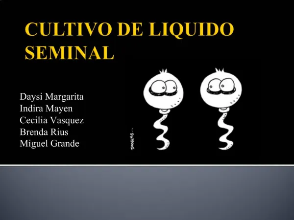 CULTIVO DE LIQUIDO SEMINAL