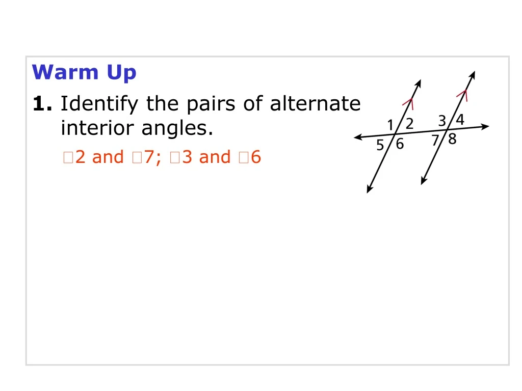 warm up 1 identify the pairs of alternate