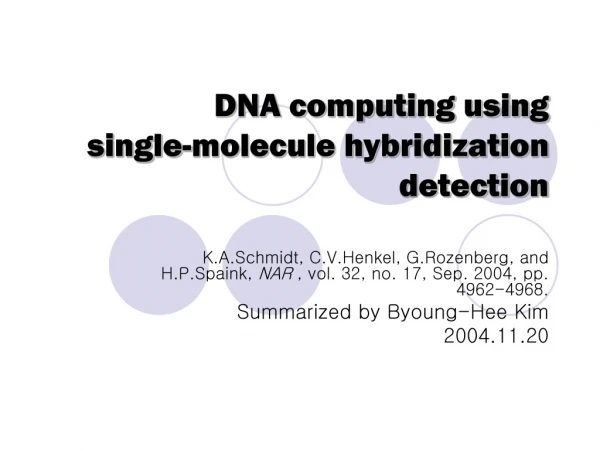 DNA computing using single-molecule hybridization detection