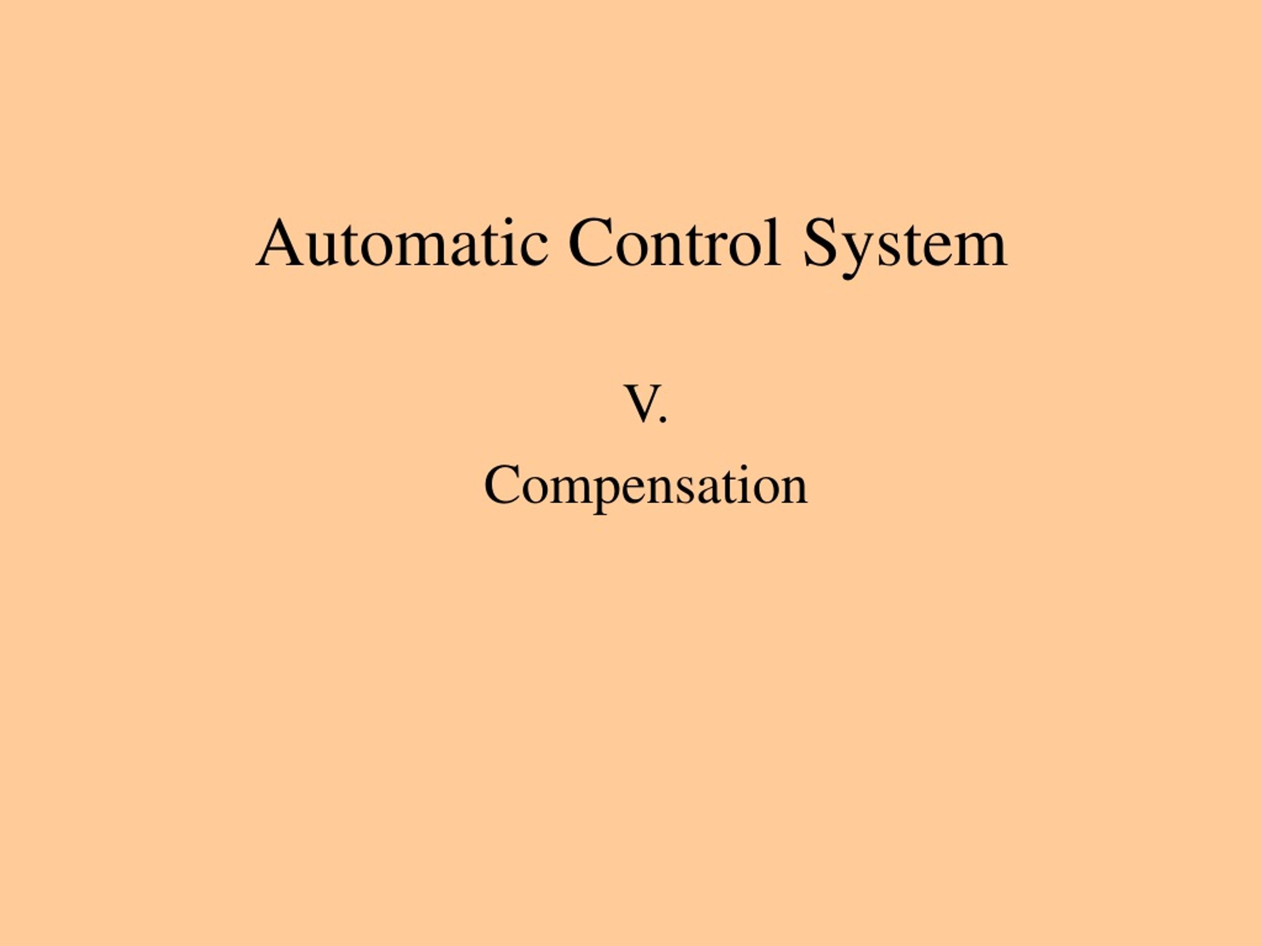 Comprehensive Guide to Automatic Control System Compensation Methods - slide 1