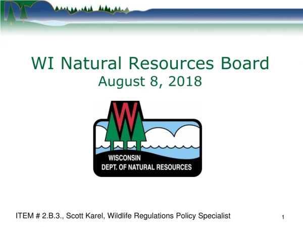 WI Natural Resources Board August 8, 2018