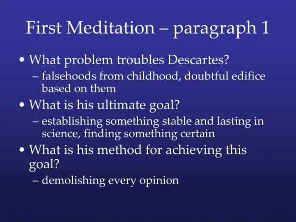 First Meditation – paragraph 1