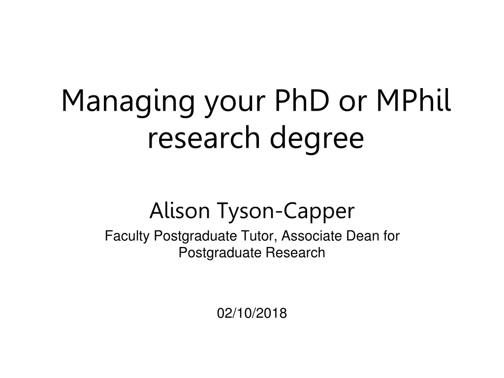 managing your phd or mphil research degree